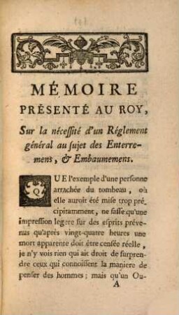 Memoire présenté au Roi sur la nécessité d'un règlement général au sujet des enterremens et embaumemens