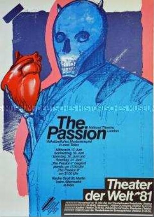 Plakat zur Aufführung des Mysterienspiels "The Passion" auf dem Theaterfestival "Theater der Welt 1981" in Köln
