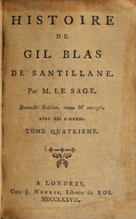 Histoire de Gil Blas de Santillane : Avec des figures, Tome quatrieme
