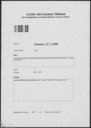 Kuratoriumsprotokolle. Protokollbuch des Curatoriums der Goßnerschen Mission (A