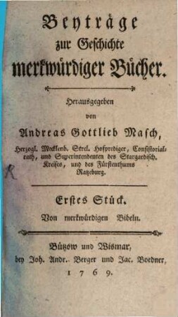 Beiträge zur Geschichte der merkwürdigen Bücher, 1. Von merkwürdigen Bibeln
