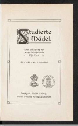 Studierte Mädel : eine Erzählung für junge Mädchen
