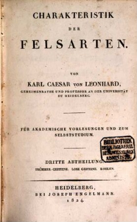 Charakteristik der Felsarten : für akademische Vorlesungen und zum Selbststudium, 3. Trümmer-Gesteine, lose Gesteine, Kohlen