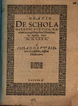 Oratio de schola Halensi Suevica