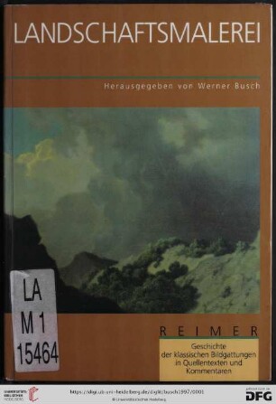 Band 3: Geschichte der klassischen Bildgattungen in Quellentexten und Kommentaren: eine Buchreihe: Landschaftsmalerei