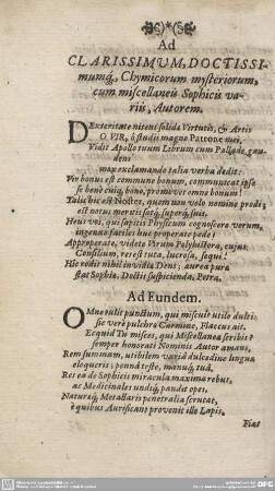 Ad CLARISSIMUM, DOCTISSIMUMQ Chymicorum mysteriorum, cum miscellaneis Sophicis variis, Autorem.