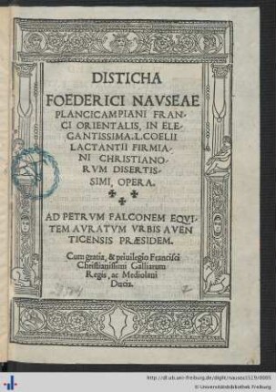 Disticha Foederici Navseae Plancicampiani ..., In elegantissima L. Coelii Lactantii Firmiani Christianorvm disertissimi, opera