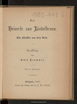 Der Heinerle von Lindelbronn : ein Künstler aus dem Volk : Erzählung