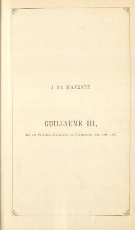 A Sa Majesté Guillaume III, ...