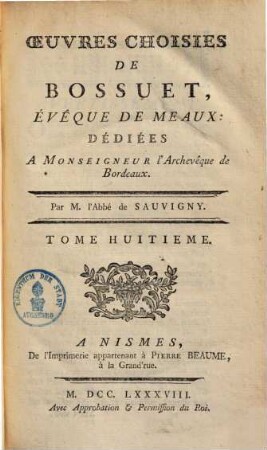 Oeuvres choisies de Bossuet, évèque de Meaux, 8