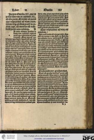 Incipit omelia XV, que exponit litteram in capitulo XL ab illa parte: et venit... usque ad illam partem in eodem capitulo: et mensus est...