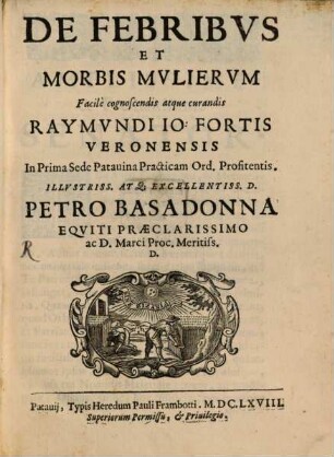 De febribus et morbis mulierum facile cognoscendis atque curandis