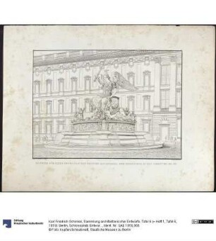 Sammlung architektonischer Entwürfe. Tafel 6 (= Heft 1, Tafel 6, 1819): Berlin, Schlossplatz. Entwurf zum Brunnen als Denkmal für die Befreiungskriege (Befreiungsbrunnen)