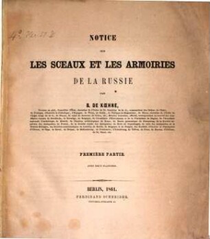 Notice sur les sceaux et les armoiries de la Russie, I