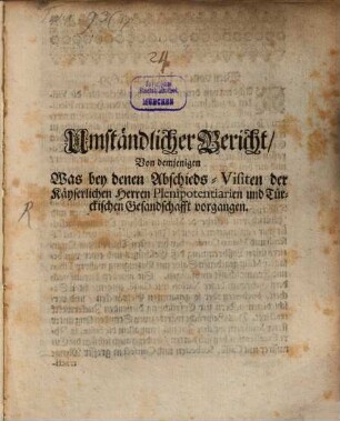 Umständlicher Bericht von demjenigen, was bey denen Abschieds-Visiten der Plenipotentiarien ... vorgangen
