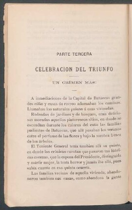 Parte tercera : Celebración del triunfo. Un crimen más!