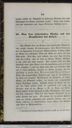 IV. Von dem fehlerhaften Wuchs, und den Krankheiten des Holzes