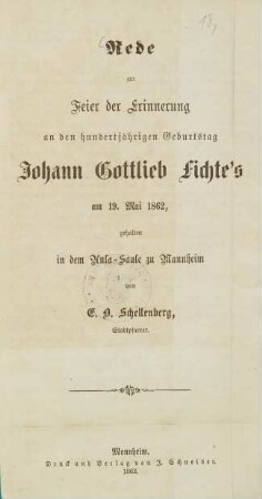Rede zur Feier der Erinnerung an den hundertjährigen Geburtstag Johann Gottlieb Fichte's am 19. Mai 1862