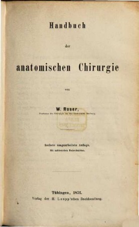 Handbuch der anatomischen Chirurgie : Mit zahlreichen Holzschnitten