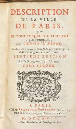 Description de la ville de Paris : et de tout ce qu'elle contient de plus remarquable, Tome 2, 2