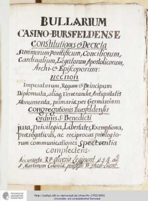 Bullarium Casino-Bursfeldense : Bullarium der Bursfelder Kongregation