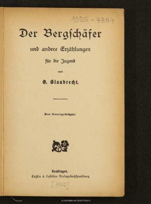 Der Bergschäfer und andere Erzählungen für die Jugend