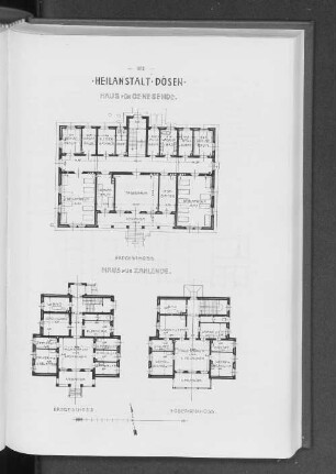 Heilanstalt Dösen Haus für Genesende.