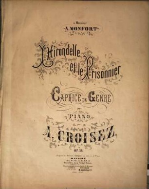L'hirondelle et le prisonnier : caprice de genre pour piano ; op. 58