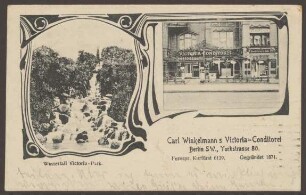 Ansichtskarte „Carl Winkelmanns Victoria-Conditorei“, Yorckstraße 80 [2/3]