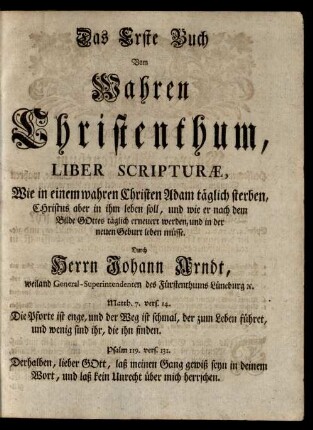 Das Erste Buch Vom Wahren Christenthum, Liber Scripturae, ..