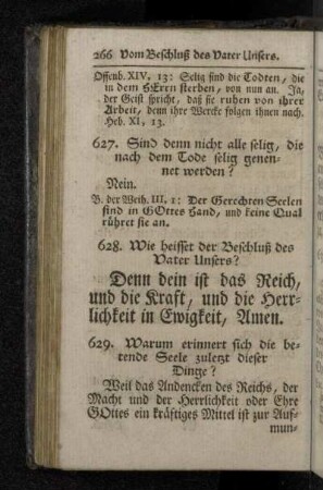 Denn dein ist das Reich, und die Kraft, und die Herrlichkeit in Ewigkeit, Amen.
