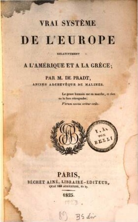 Vrai système de l'Europe relativement à l'Amérique et à la Grèce