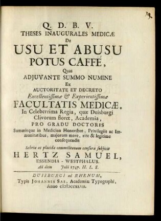 Theses Inaugurales Medicæ De Usu Et Abusu Potus Caffé