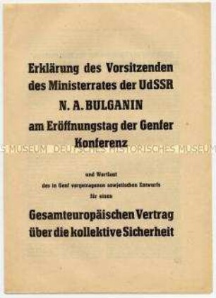 Sonderdruck der Erklärung von Bulganin und des Entwurfs der UdSSR für europäischen Vertrag über kollektive Sicherheit auf der Genfer Viermächtekonferenz