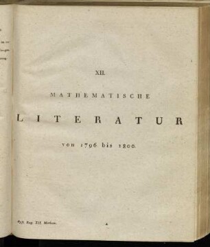 XII. Mathematische Literatur von 1796 bis 1800
