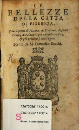 Le Bellezze della città di Fiorenza
