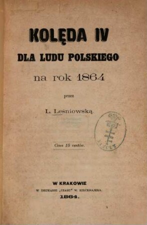 Kolęda ... dla ludu polskiego na rok ... : Przez L. Leśniowską, 4