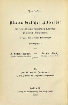 Die Litteratur des siebzehnten Jahrhunderts : ausgewählt und erläutert von Gotthold Bötticher