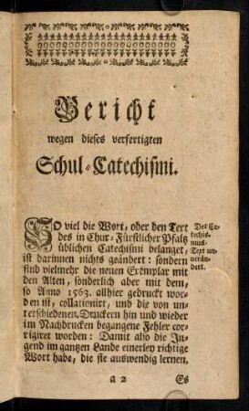 A2r-A8v, Bericht wegen dieses verfertigten Schul-Catechismi.