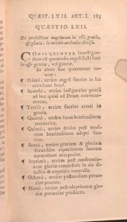 Quaestio LXII. De perfectione angelorum in esse gratiae, & gloriae, in novem articulos divisa.