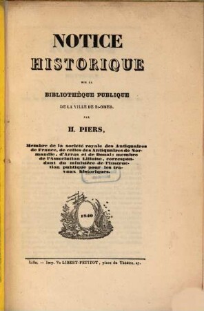 Notice historique sur la Bibliotheque publique de la ville de St. Omer