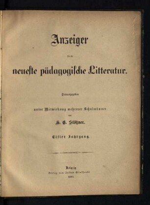 11: Anzeiger für die neueste pädagogische Literatur - 11.1882
