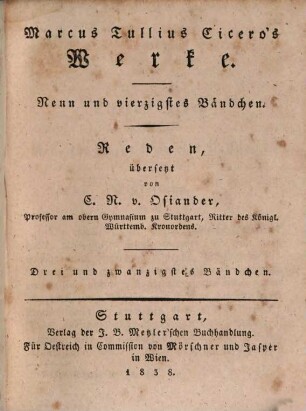 Marcus Tullius Ciceros Werke, 49. Reden ; 23. Bändchen