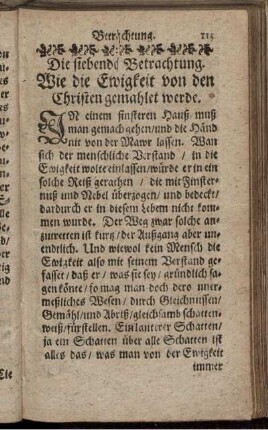 Die siebende Betrachtung. Wie die Ewigkeit von den Christen gemahlet werde.