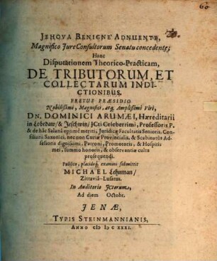 Hanc disp. theor. pract. de tributorum et collectarum indictionibus