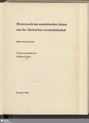 Klaviermusik der sozialistischen Länder aus der Sächsischen Landesbibliothek : Bestandsverzeichnis