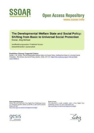 The Developmental Welfare State and Social Policy: Shifting from Basic to Universal Social Protection