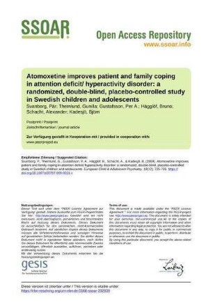Atomoxetine improves patient and family coping in attention deficit/ hyperactivity disorder: a randomized, double-blind, placebo-controlled study in Swedish children and adolescents