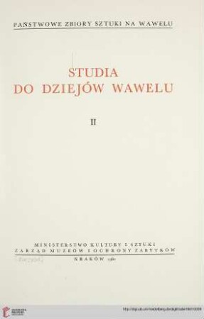 2: Studia do Dziejów Wawelu