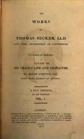 The works : to which is prefixed, A review of his grace's life and character by Beilby Porteus ; a new edition in six volumes, 1